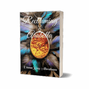 Reclaiming Arabella - DianaKay Abraham Reclaiming Arabella – The Agron Realm Trilogy Book 1 (Signed Book Plate, Paperback)