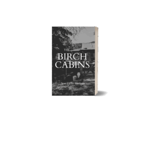 Untitled design(4) The Birch Cabins (Paperback)