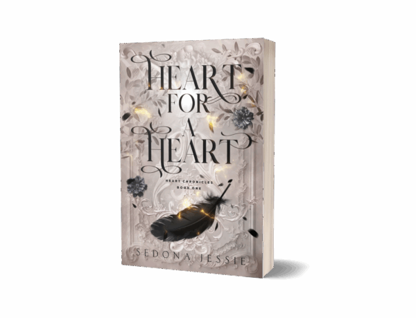 Heart for a Heart: The Heart Chronicles Book 1 (Signed Paperback)