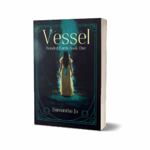 Vessel: Bonded Earth Book One (Paperback) Vessel: Bonded Earth Book 1 (Paperback)