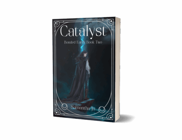 Catalyst: Bonded Earth Book Two (Paperback) Catalyst: Bonded Earth Book 2 (Paperback)