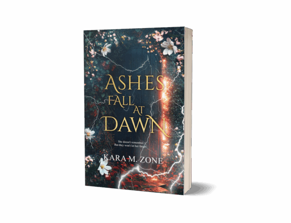Ashes Fall at Dawn: Trium Perfectum Book 2 (Signed Paperback)