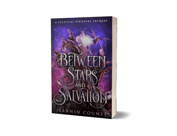 Between Stars and Salvation: A Celestial Whispers Prequel (Signed Paperback)