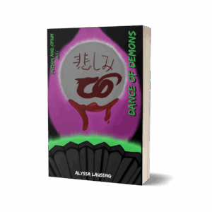 Dance of Demons - Alyssa Lauseng Dance of Demons: Poison and Opium Book 1 (Paperback)