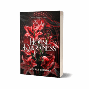 House of Darkness: The Fallen Star Series Book 1 (Signed Paperback)