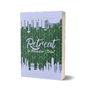 Retreat to Bleecker Street - Mandy Castro Retreat to Bleecker Street: Jade Island Book 1 (Signed Paperback)