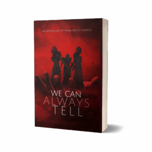 We Can Always Tell : Anthology (Paperback)