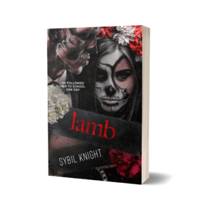 Lamb : The Renegades Series Book 2 (Signed Paperback)