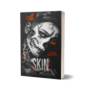 Skin : The Renegades Series Book 1 (Signed Paperback)